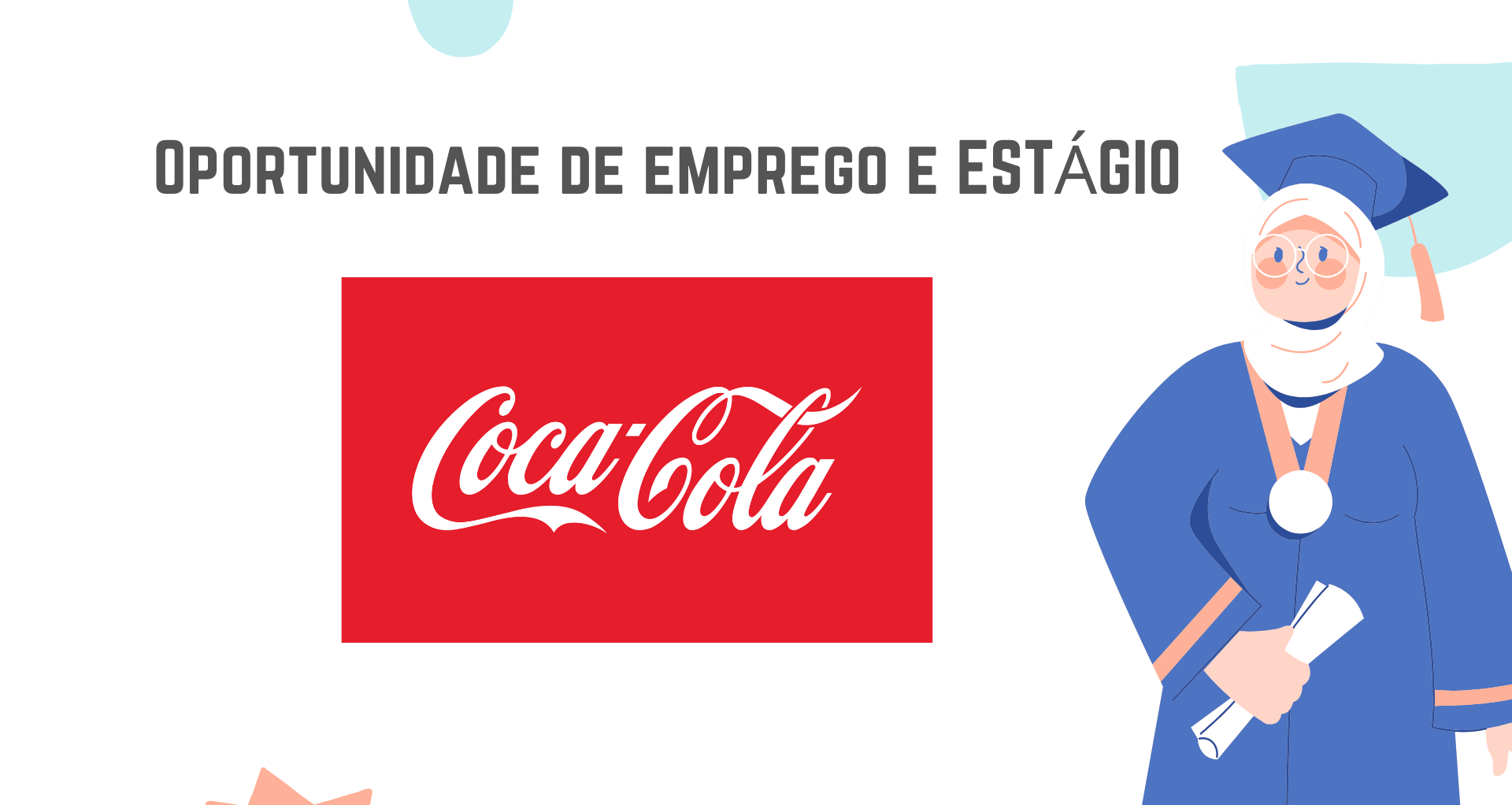 Recrutamento Coca Cola Vagas de Emprego e Estágio Emprego Intercarreira